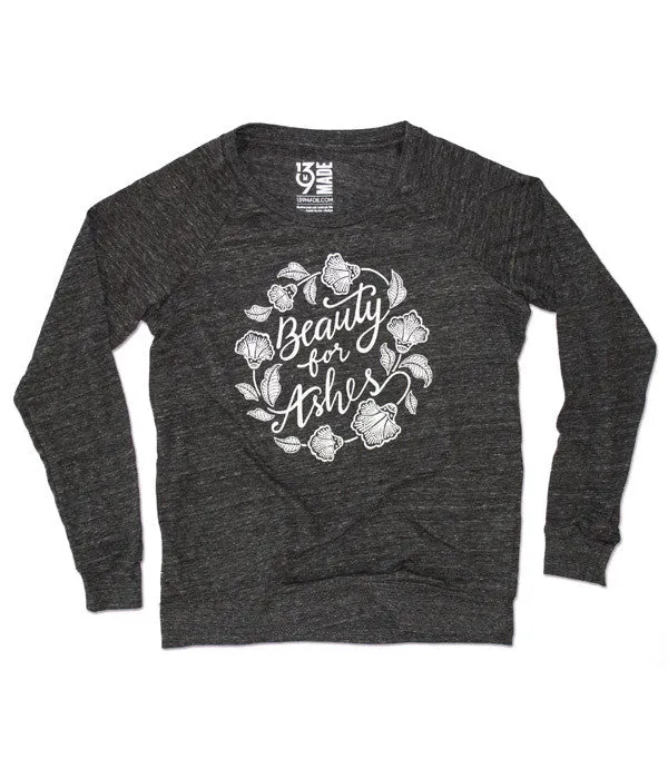 Beauty For Ashes Slouchy Pullover