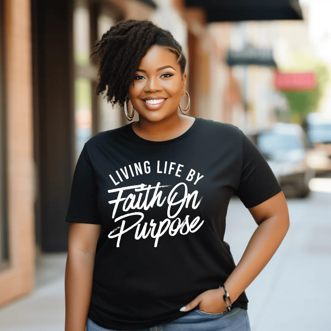 Living By Faith On Purpose T-Shirt - (Unisex) - Black/White