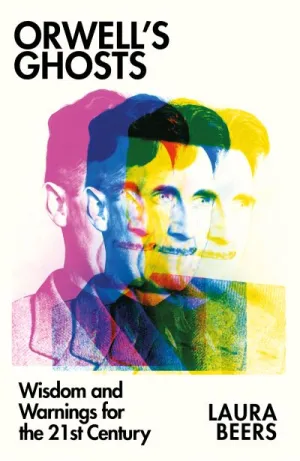 Orwell's ghosts