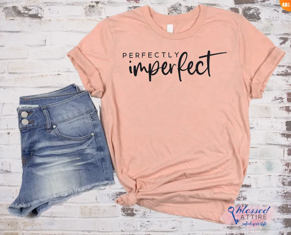 Perfectly Imperfect