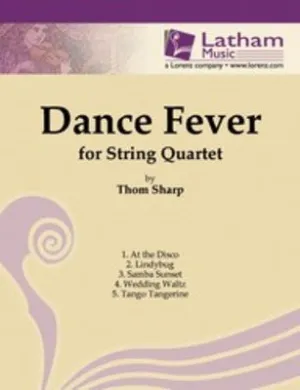 SHARP - DANCE FEVER FOR STRING QUARTET SC/PTS