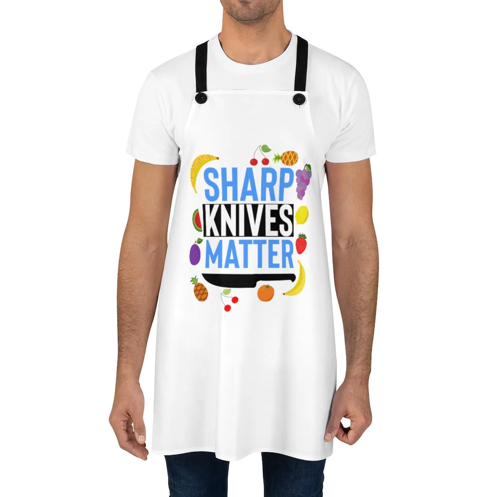 Sharp Knives Matter Apron