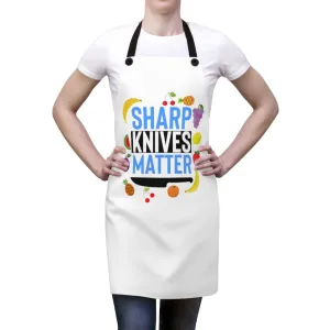 Sharp Knives Matter Apron