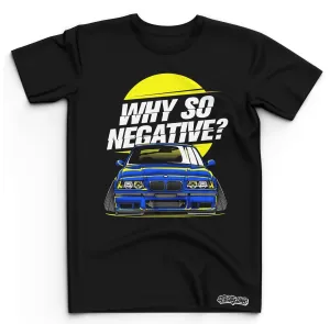 Why So Negative?